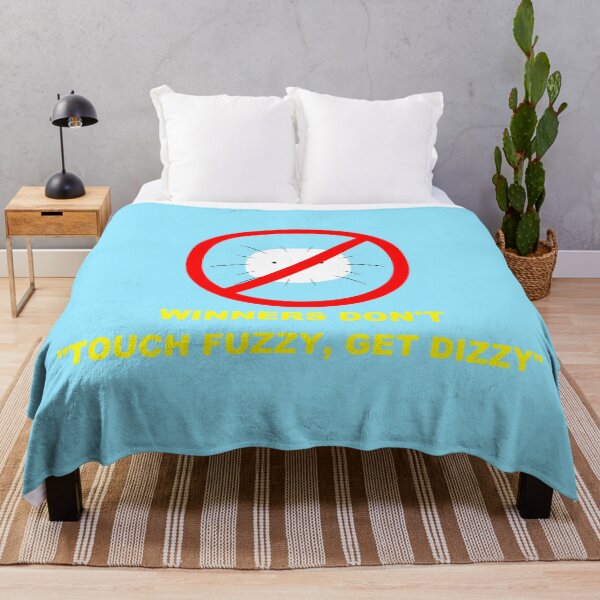 Item preview, Winners Don't "Touch Fuzzy Get Dizzy" designed and sold by sergeant16bit.