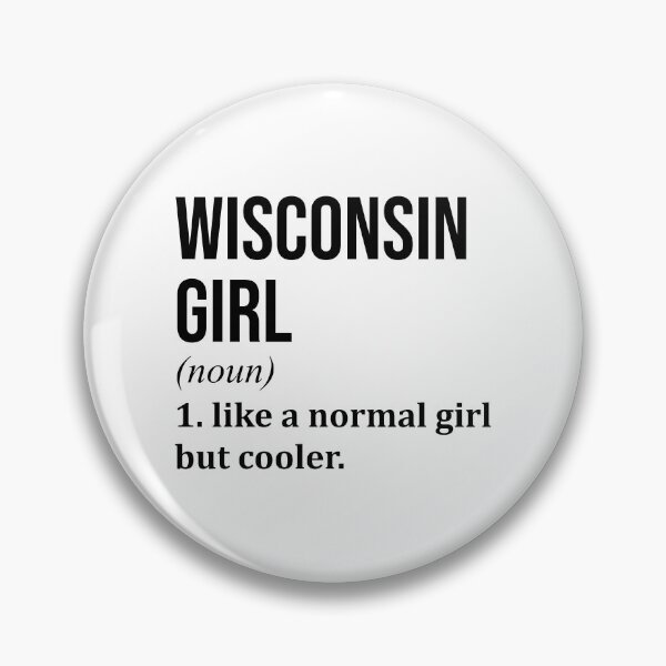 Artikelvorschau, Wisconsin-Mädchen-Definition Wisconsin entworfen und verkauft von XCIV.