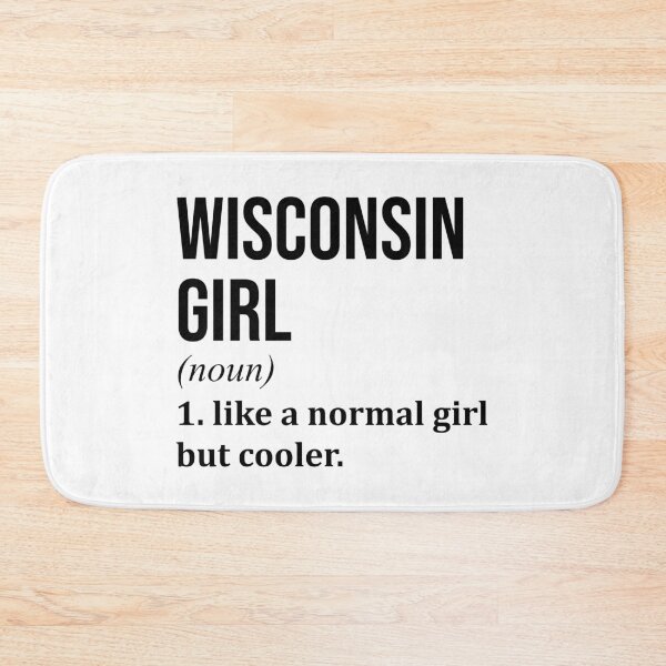 Artikelvorschau, Wisconsin-Mädchen-Definition Wisconsin entworfen und verkauft von XCIV.