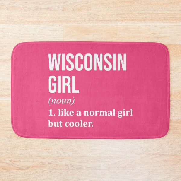 Artikelvorschau, Wisconsin Girl Definition Wisconsin für Frauen entworfen und verkauft von XCIV.