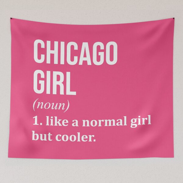 Item preview, Chicago Girl Definition Chicago for Women designed and sold by XCIV.