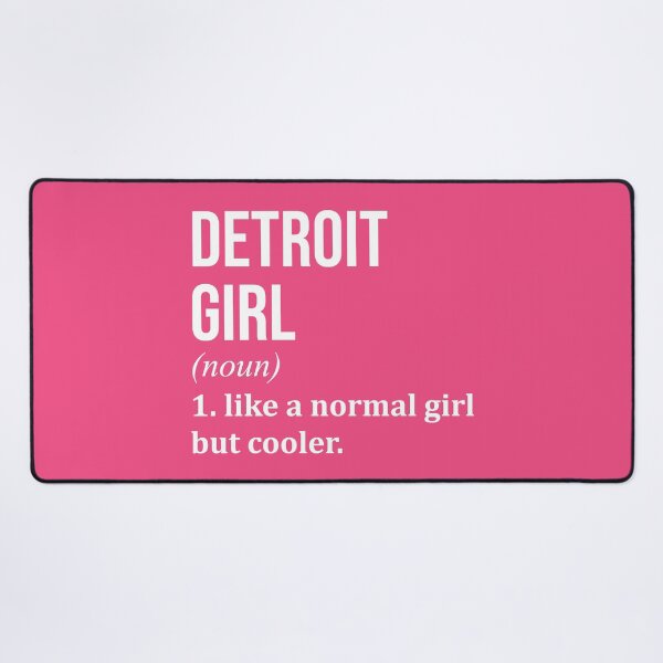 Item preview, Detroit Girl Definition Detroit for Women designed and sold by XCIV.