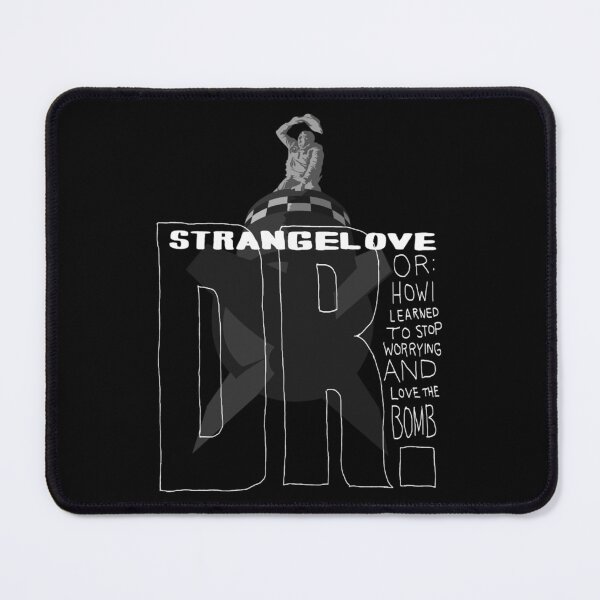 Item preview, Dr movie Strangelove designed and sold by Brookenychus.