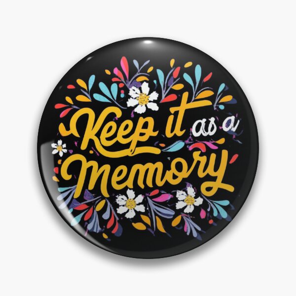 Item preview,  Cherish the Moments: Keep it as a memory designed and sold by NB2u.