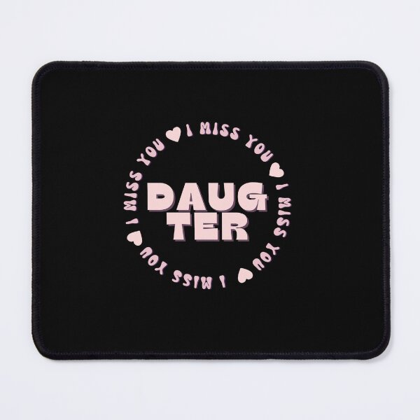 Item preview, I Miss You Daughter designed and sold by Itsheartshop.