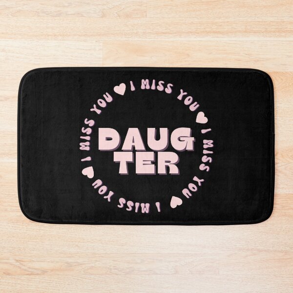 Item preview, I Miss You Daughter designed and sold by Itsheartshop.