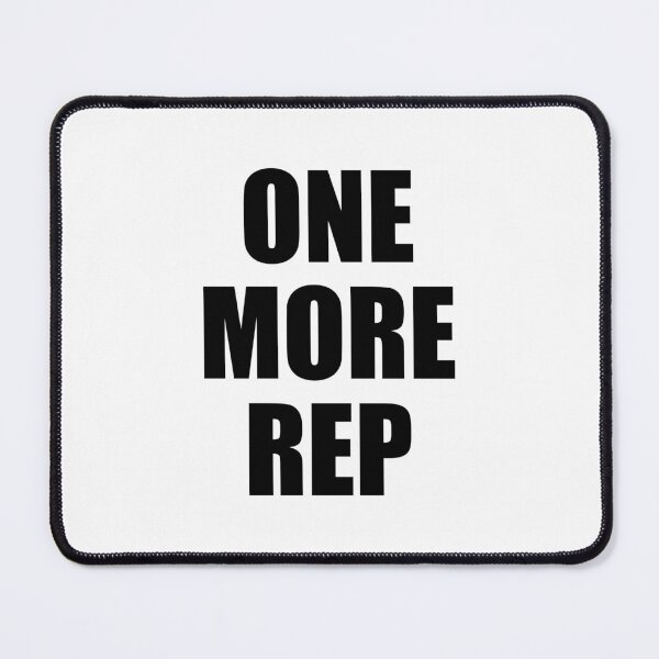 Item preview, One More Rep Gym Quote designed and sold by maniacfitness.