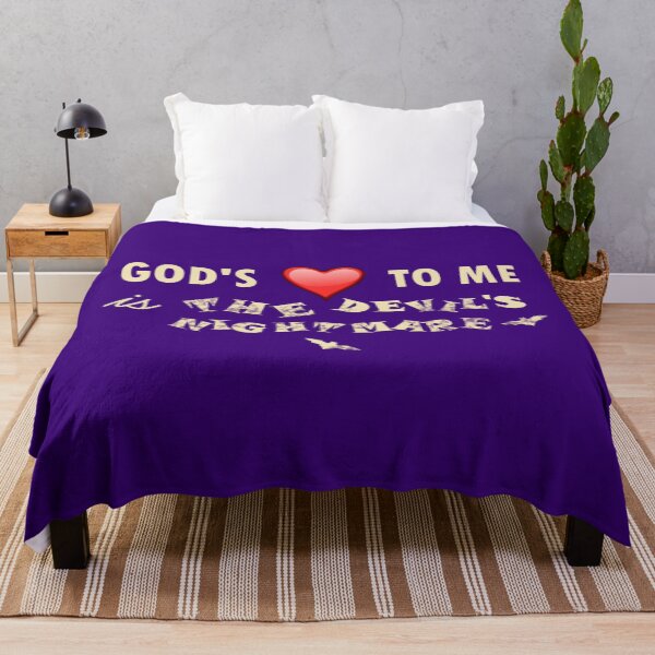 Item preview, GOD'S LOVE FOR ME IS THE DEVIL'S NIGHTMARE designed and sold by Warih.