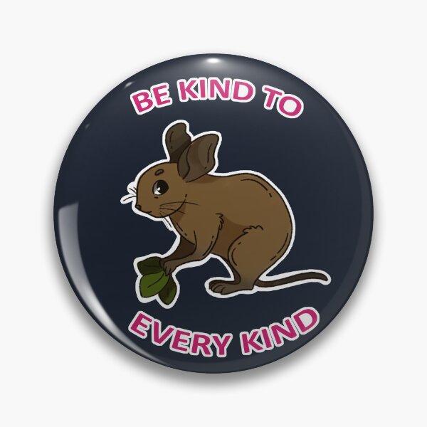 Item preview, Be kind to every kind Degu Animal Text Design designed and sold by keepsketching.