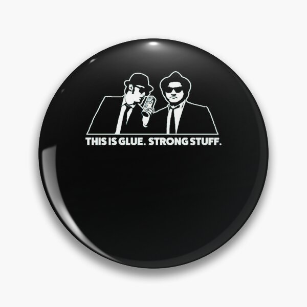 Item preview, Blues movie brothers Glue Strong Stuff designed and sold by KendallArmstr.
