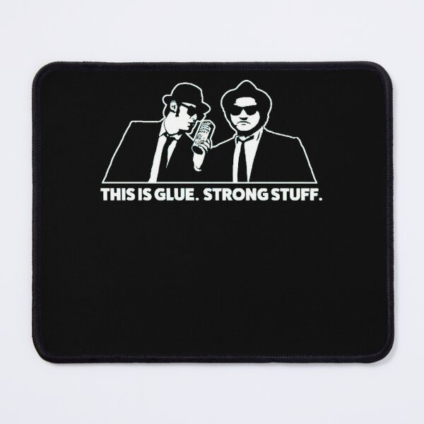 Item preview, Blues movie brothers Glue Strong Stuff designed and sold by KendallArmstr.