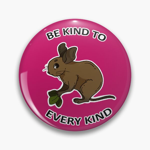 Item preview, Be kind to every kind Degu Animal Text Design Pink Background designed and sold by keepsketching.