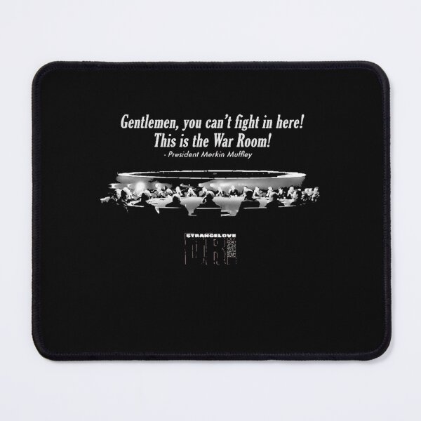 Item preview, This is the War Room! Dr movie Strangelove Fanart Design designed and sold by Stylejaelynn.
