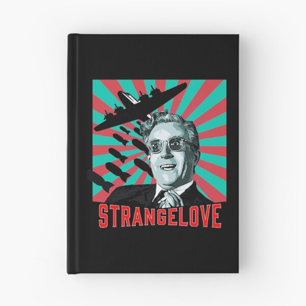 Item preview, Dr Strangelove Classic Cult Cold War Comedy - Collector - Fans designed and sold by Brookenychus.