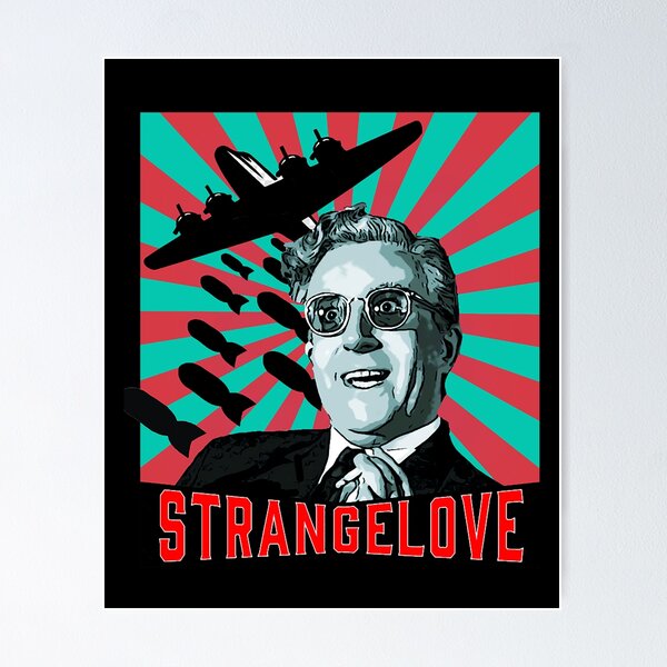 Item preview, Dr Strangelove Classic Cult Cold War Comedy - Collector - Fans designed and sold by Brookenychus.