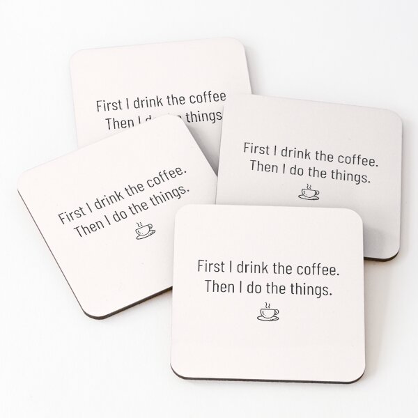 Item preview, First I drink the coffee designed and sold by ISG Designs.