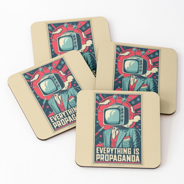 Item preview, Everything is Propaganda designed and sold by Sketch-Shack.