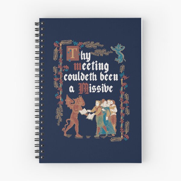 Item preview, Could Have been an Email Medieval Style - funny retro vintage English history designed and sold by Nemons.