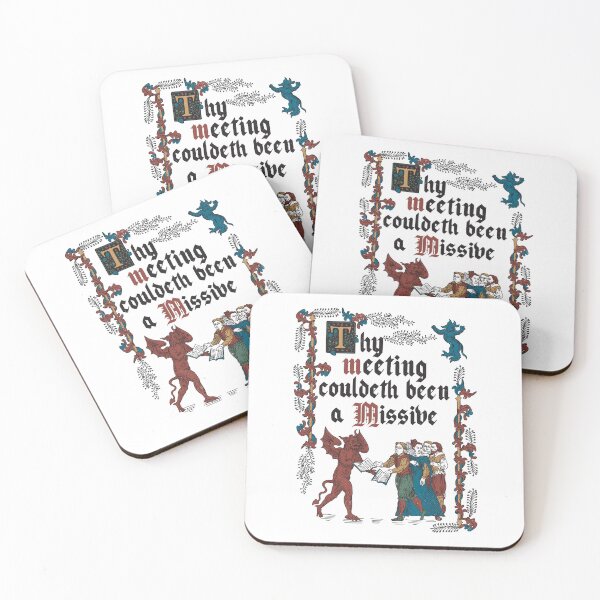 Item preview, Copy of Could Have been an Email Medieval Style - funny retro vintage English history designed and sold by Nemons.