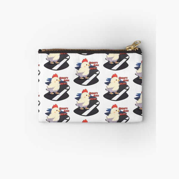 Item preview, Don't Ask Why The Chicken Crossed The Road Tee Shirt Design by Zeesdesign on Redbubble designed and sold by ZEESDESIGN.