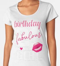 Fabulous Birthday Girl 21. Geburtstag pink Kiss Frauen Premium T-Shirts