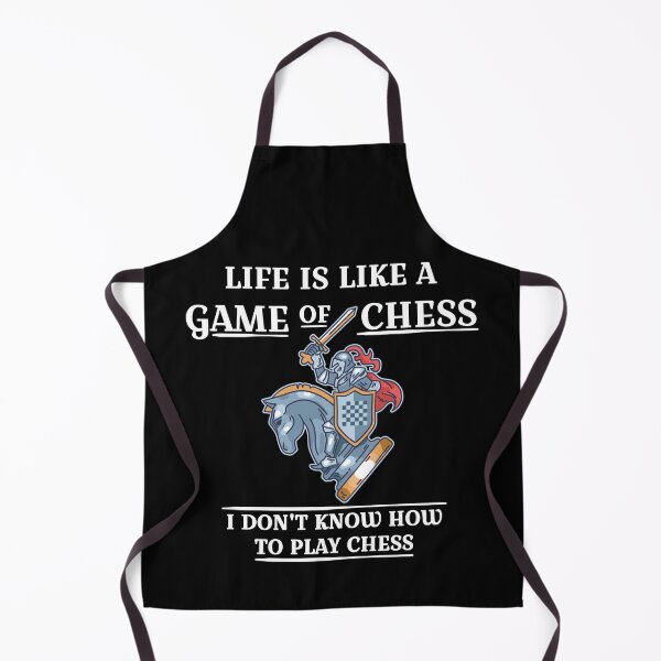 Item preview, Life is like a game of chess i don't know how to play chess dark designed and sold by grafikis.