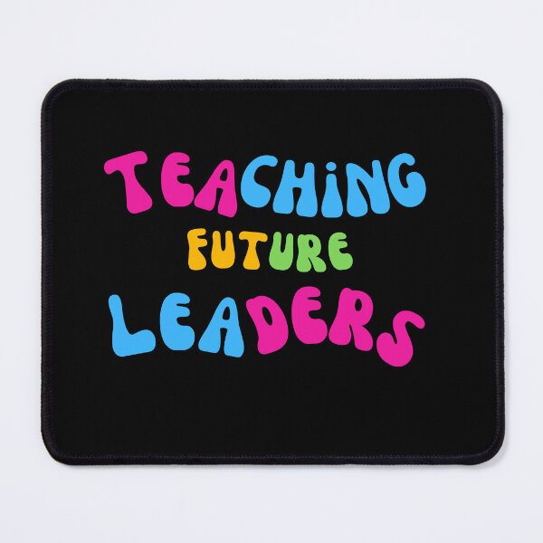 Item preview, Teaching Future Leaders designed and sold by PetPanache.