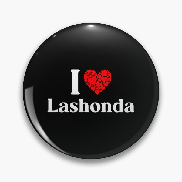 Item preview, Lashonda Heart - I Love Lashonda designed and sold by MiraclePitts.