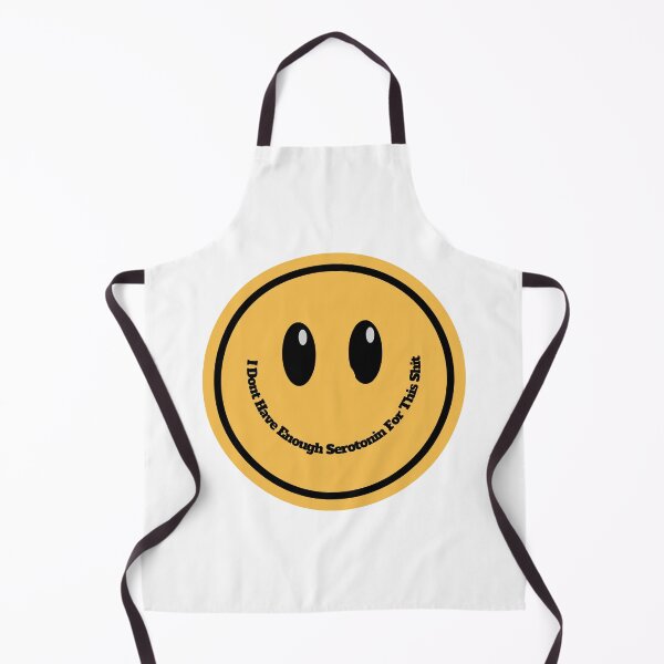 Item preview, I Dont Have Enough Serotonin For This Shit designed and sold by PetPanache.