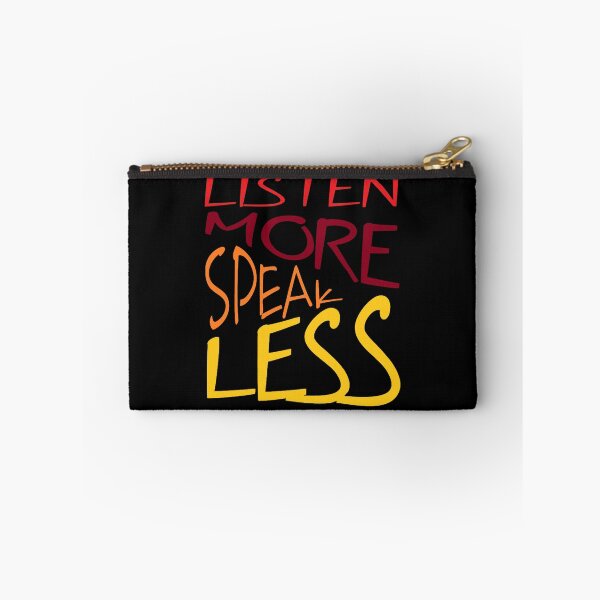 Item preview, Listen More Speak Less Effective Communication Quote designed and sold by taiche.