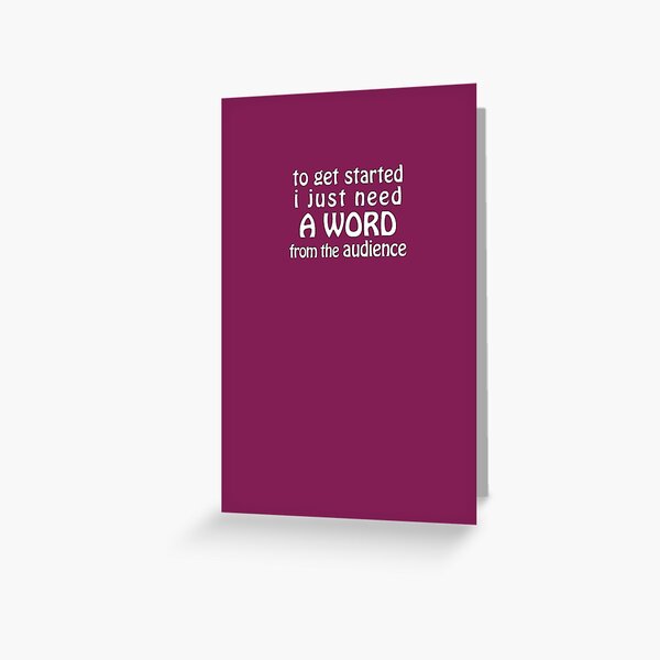 A Word from the Audience Greeting Card