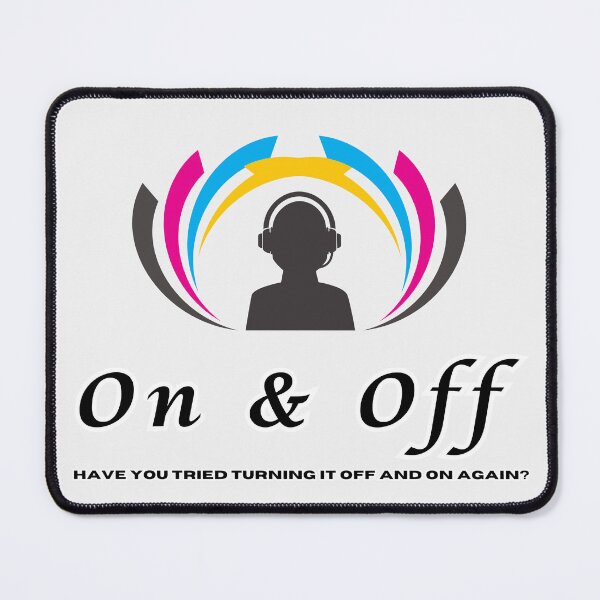 Item preview, Have You Tried Turning It Off And On Again? Funny Tech Humor Design designed and sold by RvinJo8.