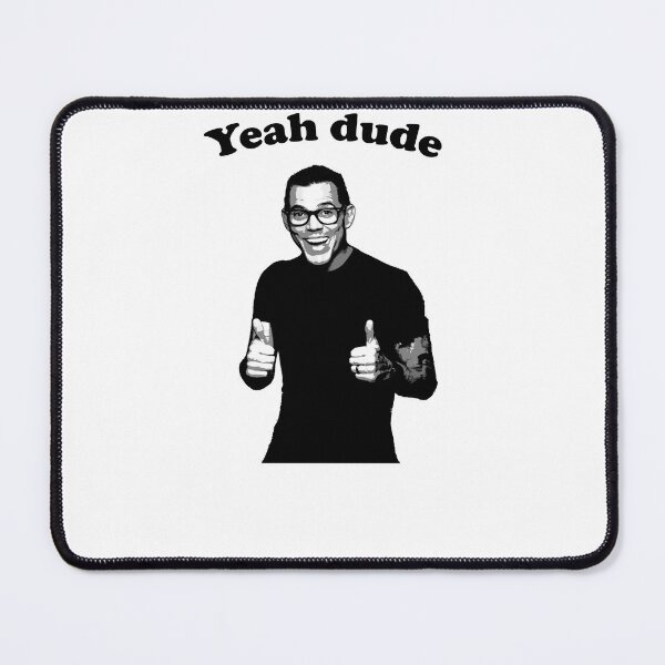 Item preview, Steve-O Yeah Dude designed and sold by Lowgik.