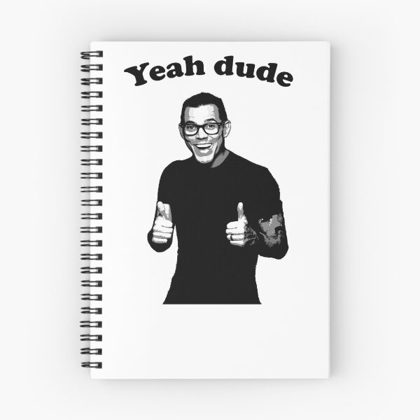 Item preview, Steve-O Yeah Dude designed and sold by Lowgik.