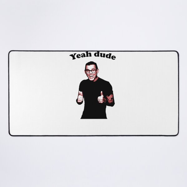 Item preview, Steve-O Yeah Dude designed and sold by Lowgik.