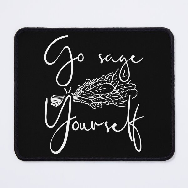 Item preview, Go Sage Yourself III designed and sold by Lemon Pepper.