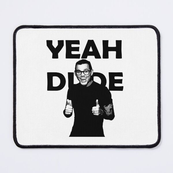 Item preview, Steve-O Yeah Dude designed and sold by Lowgik.