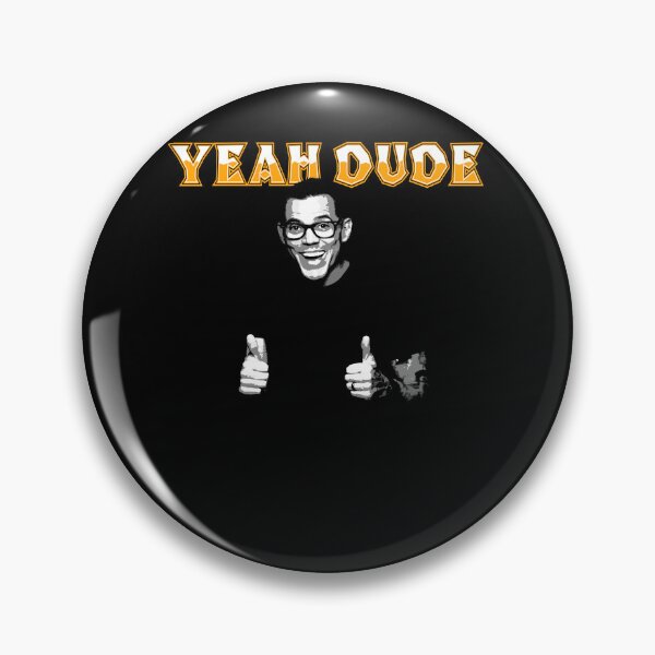 Item preview, Yeah Dude designed and sold by Lowgik.