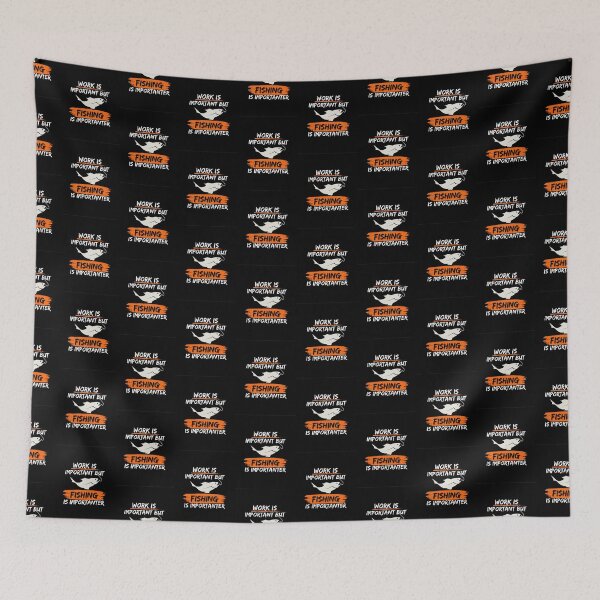 Item preview, Work is important but Fishing is importanter designed and sold by Designovas.