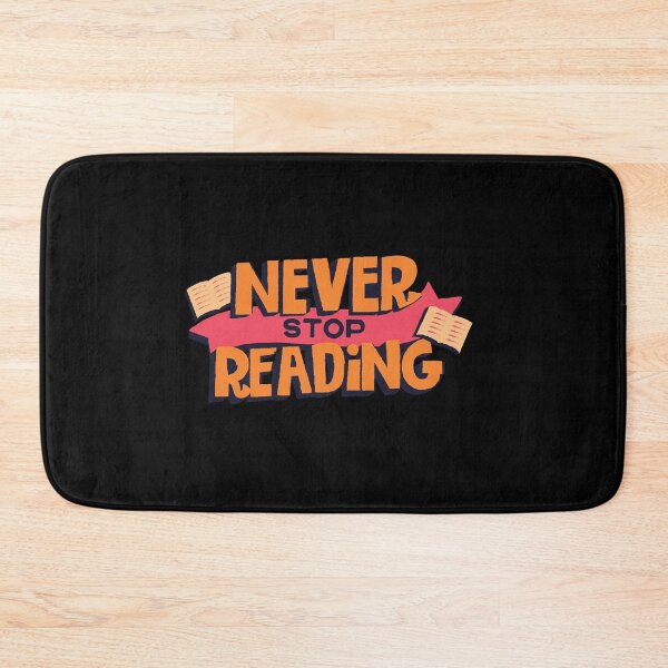 Item preview, Never stop reading designed and sold by Mateusz Majcherek.