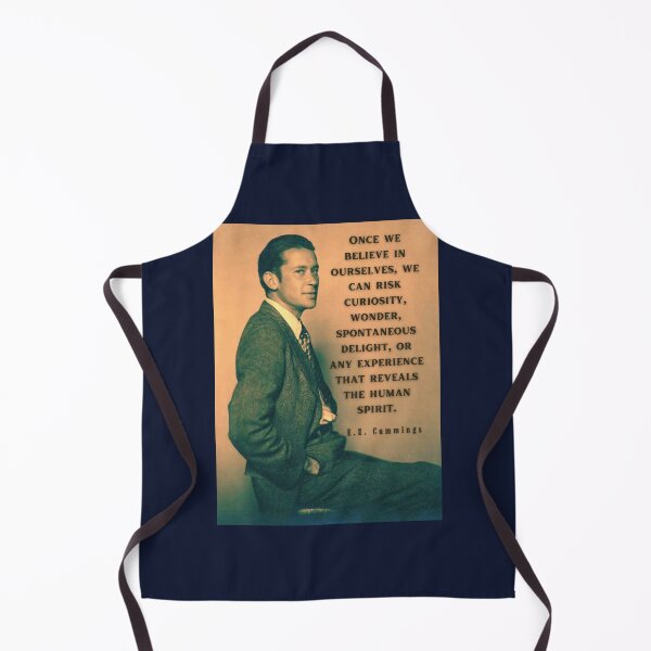 Item preview, E. E. Cummings: Once we believe in ourselves, we can risk curiosity...or any experience that reveals the human spirit. designed and sold by artbleed.