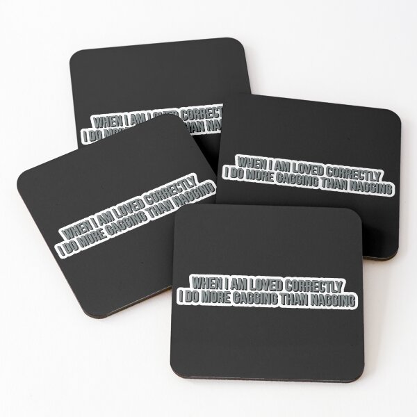 Item preview, When i am loved correctly i do more gagging than nagging  designed and sold by Laura-stbr.