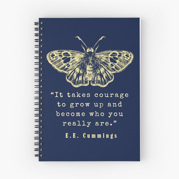 Item preview, E. E. Cummings: It takes courage to grow up and become who you really are. designed and sold by artbleed.