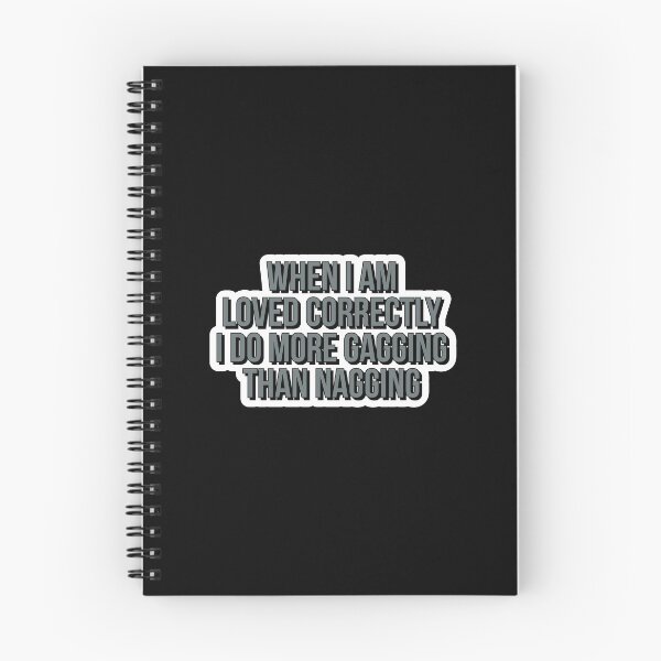 Item preview, When i am loved correctly i do more gagging than nagging  designed and sold by Laura-stbr.