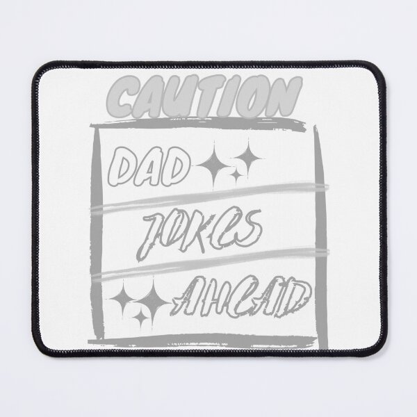Item preview, CAUTION DAD JOKES AHEAD, CAUTION, Dad Jokes Ahead, Funny Shirt for Dad Lovers. designed and sold by Alaminee.