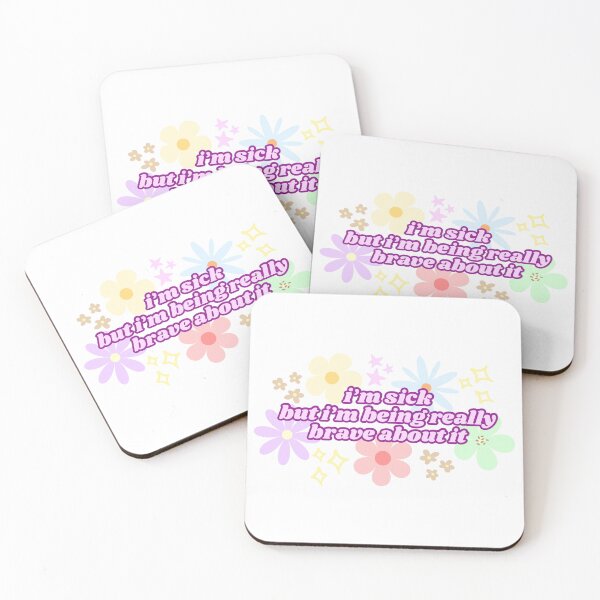 Item preview, I'm Sick But I'm Being Really Brave About It (Pink) designed and sold by Mollysb428.
