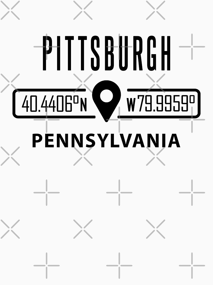 Pittsburgh Pennsylvania Coordinates Classic T-Shirt for Sale by