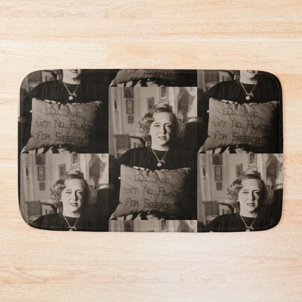 Item preview, Bette Davis quote "Old Age Ain't No Place for Sissies" designed and sold by Lindaco.