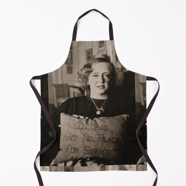 Item preview, Bette Davis quote "Old Age Ain't No Place for Sissies" designed and sold by Lindaco.