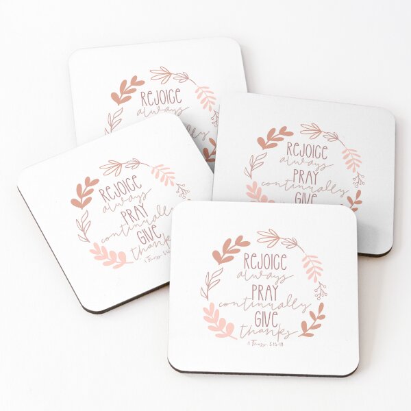 Item preview, 1 Thessalonians 5:16-18 Blush designed and sold by amazingjoy.